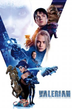 poster Valerian - Die Stadt der tausend Planeten  (2017)