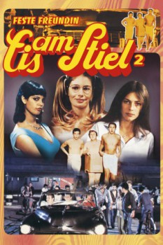 poster Eis am Stiel 2: Feste Freundin  (1979)