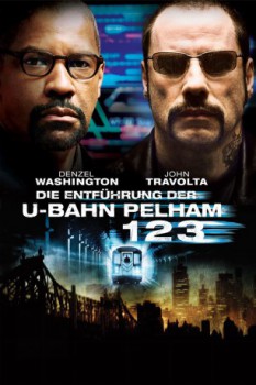 poster Die Entführung der U-Bahn Pelham 123  (2009)