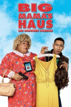 poster Big Mama's Haus - Die doppelte Portion  (2011)