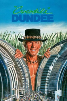 poster Crocodile Dundee - Ein Krokodil zum Küssen  (1986)