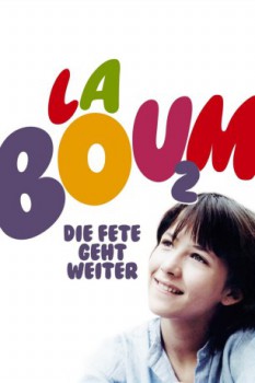 poster La Boum 2 - Die Fete geht weiter  (1982)