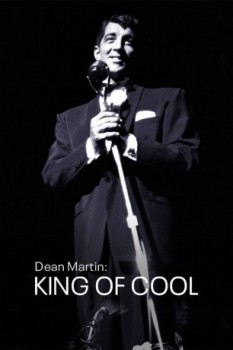 poster Dean Martin: King of Cool  (2021)